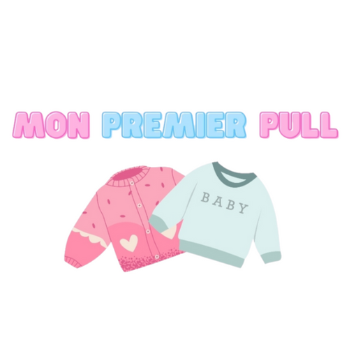 Mon premier pull